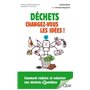 Déchets : changez-vous les idées !