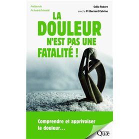 La douleur n'est pas une fatalité !