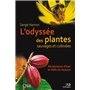 L'odyssée des plantes sauvages et cultivées