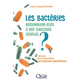 Les bactéries ressemblent-elles à des saucisses cocktail ?