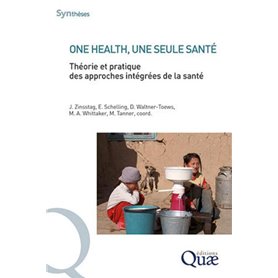 One health, une seule santé