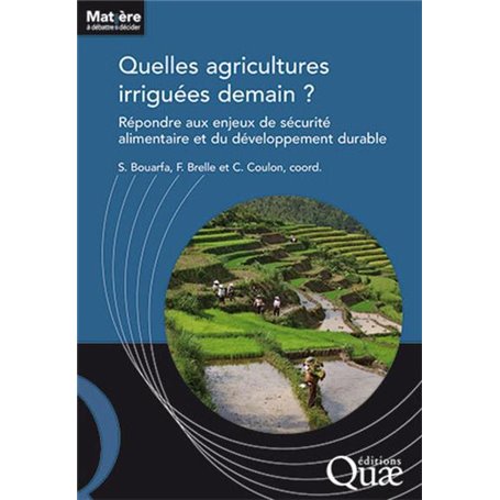 Quelles agricultures irriguées demain ?