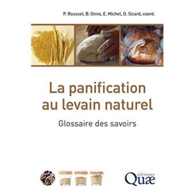 La panification au levain naturel