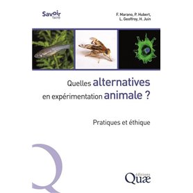 Quelles alternatives en expérimentation animale ?