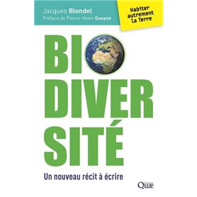 Biodiversité, un nouveau récit à écrire