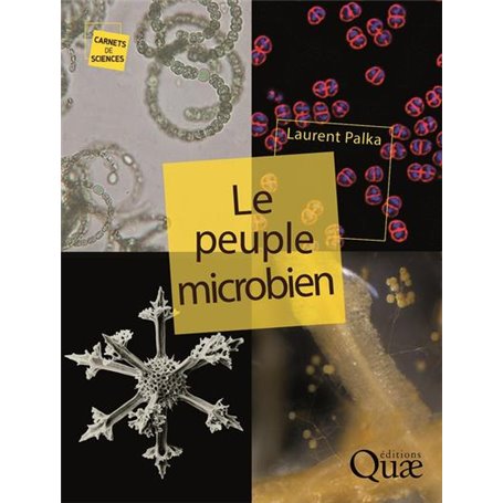 Le peuple microbien