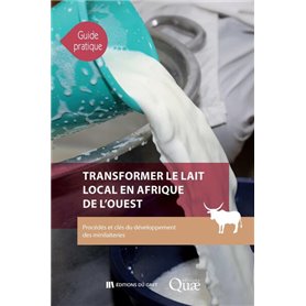Transformer le lait local en Afrique de l'Ouest