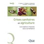 Crises sanitaires en agriculture