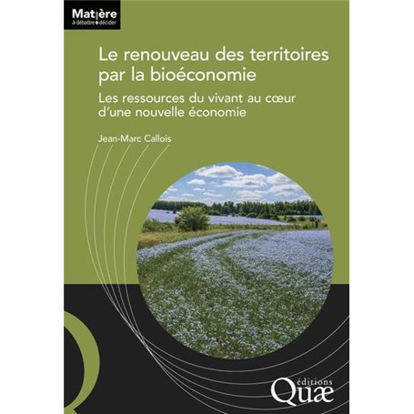 Le renouveau des territoires par la bioéconomie
