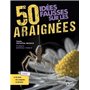 50 idées fausses sur les araignées