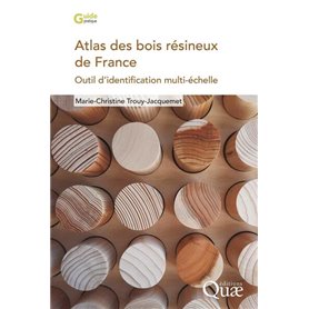 Atlas des bois résineux de France