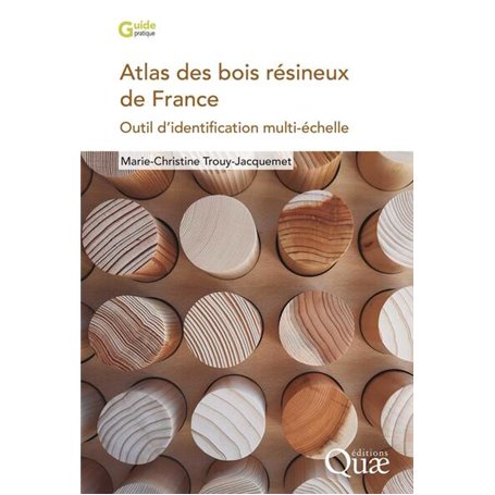 Atlas des bois résineux de France