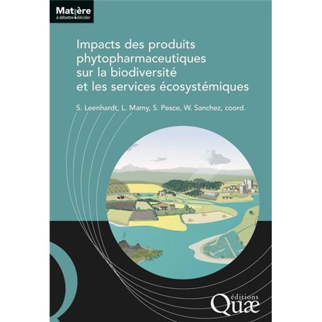 Impacts des produits phytopharmaceutiques sur la biodiversité et les services écosystémiques