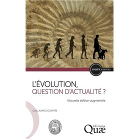 L'évolution, question d'actualité ?