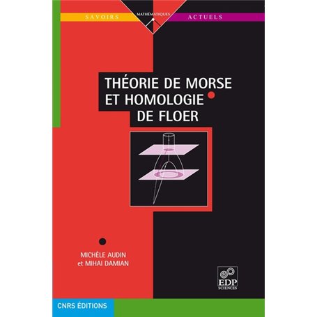 Théorie de Morse et homologie de Floer