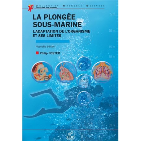 La plongée sous-marine - Nouvelle édition