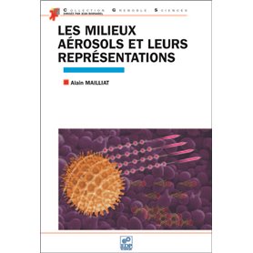 Les Milieux aérosols et leurs représentations