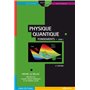 Physique quantique - Fondements Tome 1