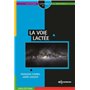 voie lactee (la)