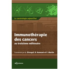 Immunothérapie des cancers au troisième millénaire