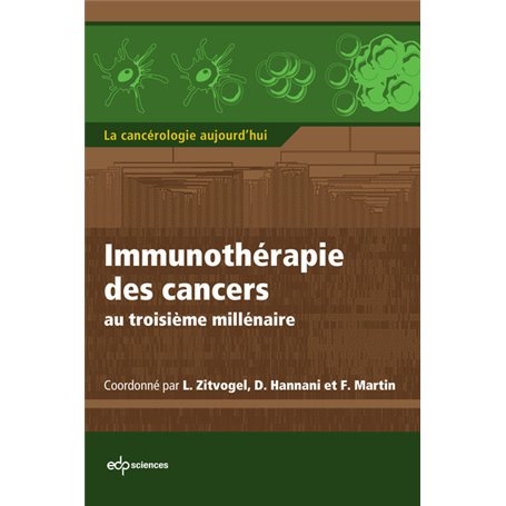 Immunothérapie des cancers au troisième millénaire