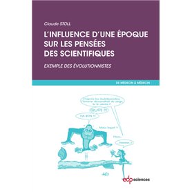 influence d'une epoque sur les pensees des scientifiques