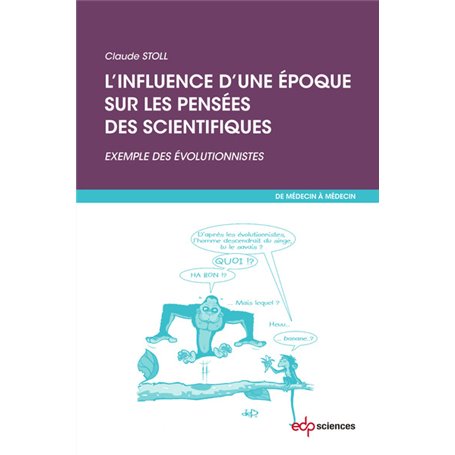 influence d'une epoque sur les pensees des scientifiques