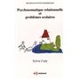 Psychosomatique relationnelle et problèmes scolaires