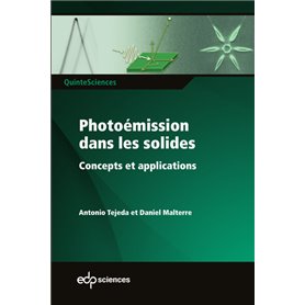 Photoémission dans les solides concepts et applications