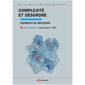 Complexité et désordre éléments de réflexion