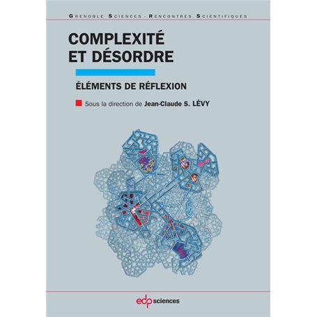 Complexité et désordre éléments de réflexion