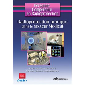 Radioprotection pratique dans le secteur Médical