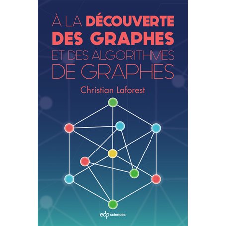 a la decouverte des graphes et des algorithmes de graphes