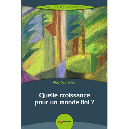 quelle croissance pour un  monde fini