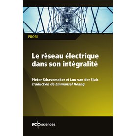 Le réseau électrique dans son intégralité