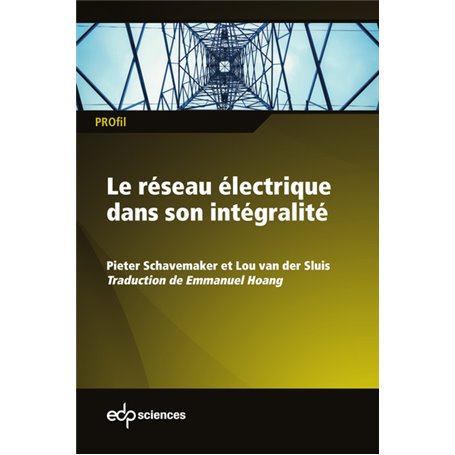 Le réseau électrique dans son intégralité