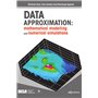 DATA APPROXIMATION: mathematical modelling and numerical simulations