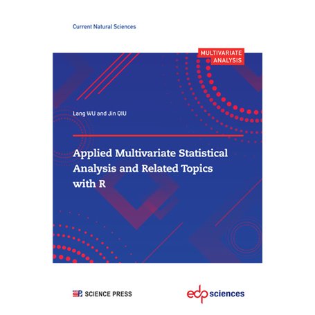 Applied Multivariate Statistical Analysis and Related Topics with R