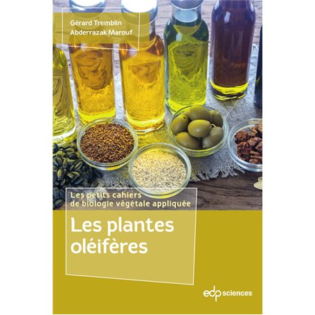 Les plantes oléifères