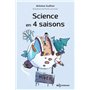 Science en 4 saisons