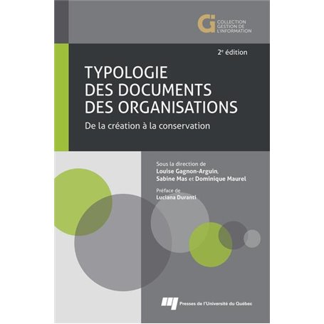 TYPOLOGIE DES DOCUMENTS DES ORGANISATIONS. DE LA CREATION A