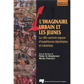 IMAGINAIRE URBAIN ET LES JEUNES. LA VILLE COMME ESPACE D'E