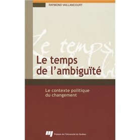 TEMPS DE L'AMBIGUITE. LE CONTEXTE POLITIQUE DU CHANGEMENT