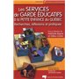 SERVICES DE GARDE EDUCATIFS A LA PETITE ENFANCE DU QUEBEC