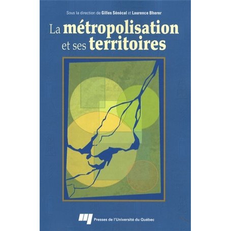 METROPOLISATION ET SES TERRITOIRES