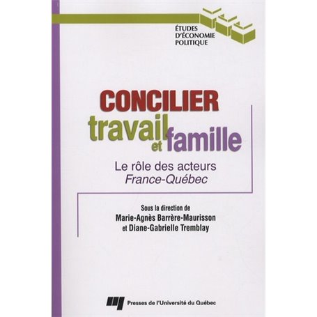 CONCILIER TRAVAIL ET FAMILLE