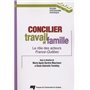 CONCILIER TRAVAIL ET FAMILLE