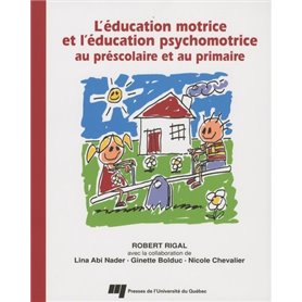 EDUCATION MOTRICE ET L'EDUCATION PSYCHOMOTRICE AU PRESCOLAIR