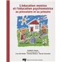 EDUCATION MOTRICE ET L'EDUCATION PSYCHOMOTRICE AU PRESCOLAIR