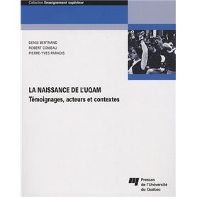 NAISSANCE DE L'UQAM